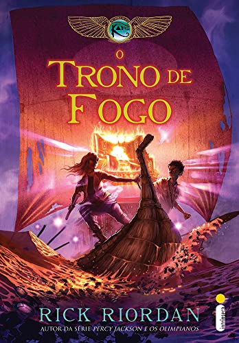 O trono de fogo: (Série As crônicas dos Kane): 2