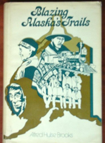 Blazing Alaska's Trails view 2