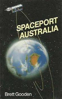Paperback Spaceport Australia Book