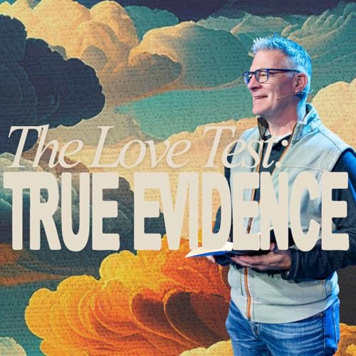 The Love Test: True Righteousness | unCERTAINTY, Week 5