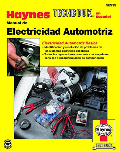 Manual de Electricidad Automotriz Haynes TECHBOOK (edición española) (Haynes Repair Manuals)