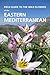 Field Guide to the Wild Flowers of the Eastern Mediterranean