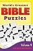WORLD'S GREATEST BIBLE PUZZLES--VOLUME 9 (CROSSWORDS)