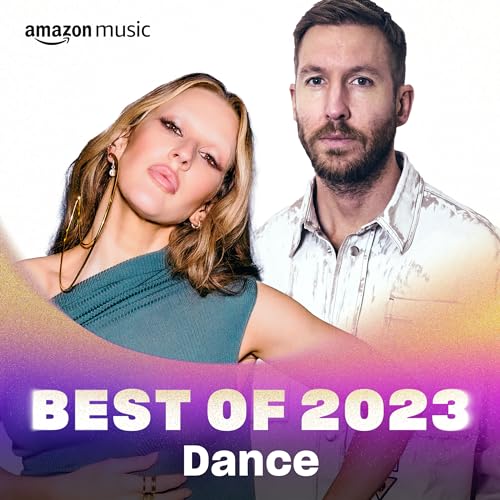Best of 2023 Dance sur Amazon Music Unlimited
