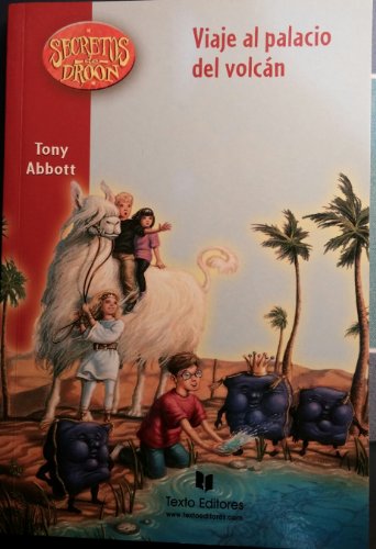 Viaje al palacio del volcan ("secretos de droon... [Spanish] 8496676013 Book Cover