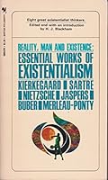 Reality, Man and Existence: Essential Works of Existentialism B000AQDGOQ Book Cover