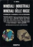  Minerali industriali e minerali delle rocce