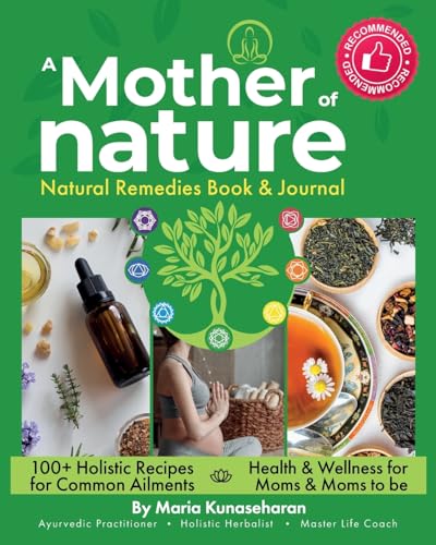 Mother of Nature: Natural Remedies Book and Journal