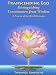Transcending Ego: Distinguishing Consciousness from Wisdom