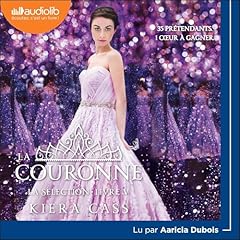 La Couronne Audiolibro Por Kiera Cass, Fabienne Vidallet - traducteur arte de portada