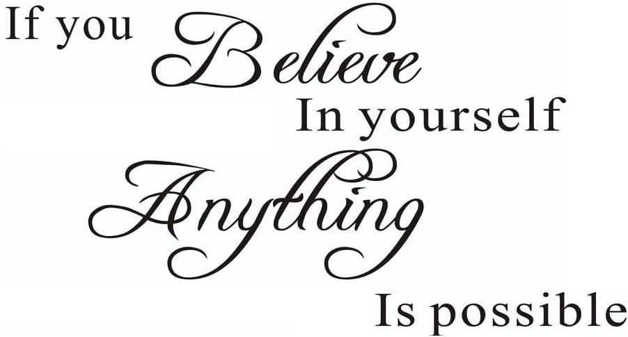 If You Believe in Yourself Anything is Possible Wall Sticker Vinyl Wall Decal Quote Home Decor Art Stickers