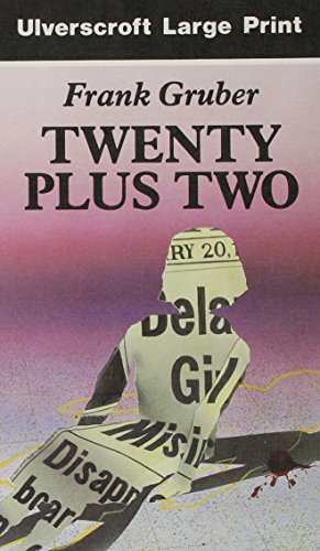 Twenty Plus Two (Ulverscroft Large Print) view 2