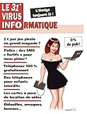  Le 31e Virus Informatique (Le Virus Informatique)
