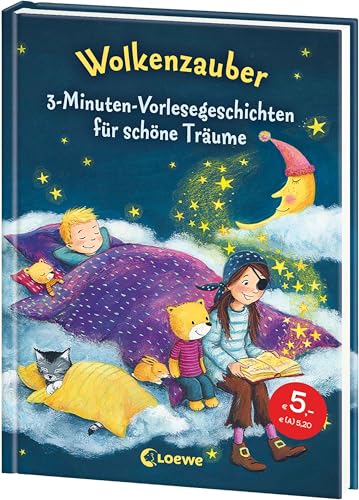 Wolkenzauber: 3-Minuten-Vorlesegeschichten für schöne Träume, zum Einschlafen und Kuscheln