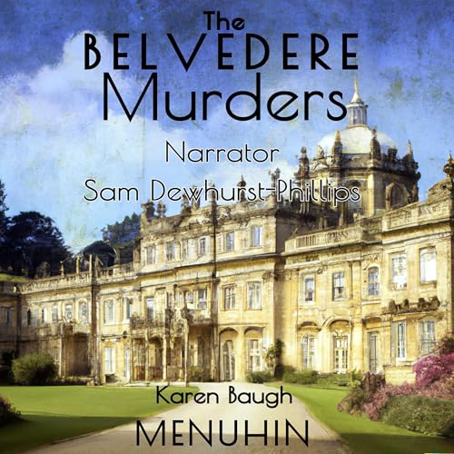 The Belvedere Murders by Karen Baugh Menuhin episode artwork