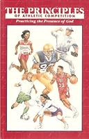 The Principles of Athletic Competition (Practicing the Presence of God) Workbook (Athletes in Action) B000BYG9WS Book Cover