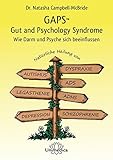  GAPS - Gut and Psychology Syndrome: Wie Darm und Psyche sich beeinflussen
