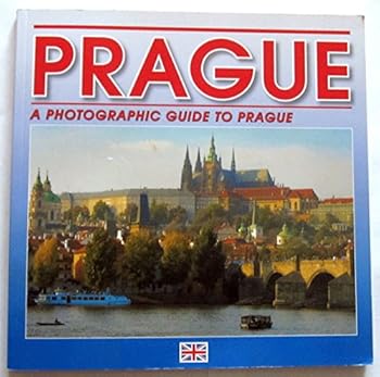 Paperback Prague: A Photographic Guide to Prague (Latest, Enlarged Edition -2010) Book