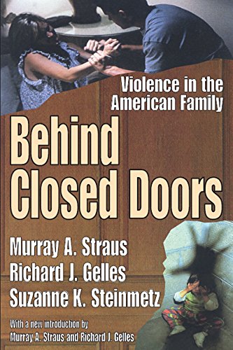 Behind Closed Doors: Violence in the American Family