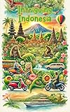 Intriguing INDONESIA Travel Adventure Story Book: Children's Picture Book Exploring Islands and Culture of Indonesia (Adventures Around The World)