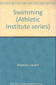Hardcover Swimming (Athletic Institute series) Book