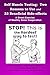 Self Muscle Testing: Two Reasons to Use and 33 Beneficial Side-effects (Best Practices in Energy Medicine Series Book 30)