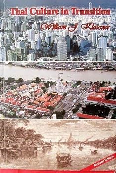 Paperback Thai Culture in Transition: Collected Writings of William J. Klausner Book