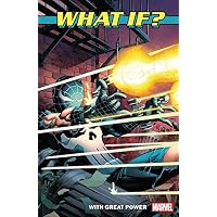 What If? With Great Power (What If?