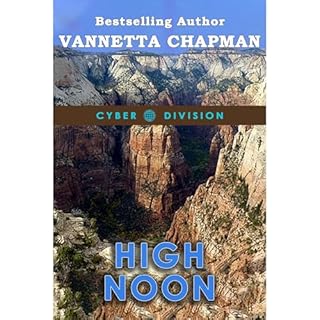 High Noon Audiolibro Por Vannetta Chapman arte de portada