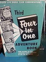 Third Four in One Adventure Book - The Temple Tiger, The Gods Were Kind, Theodore Roosevelt's America; Gorilla Hunter B000H791E2 Book Cover