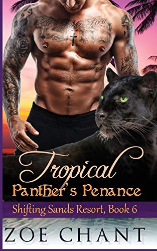 Tropical Panther's Penance (Shifting Sands Resort)