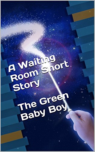 Short Story The Green Baby Boy 