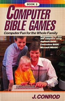 Paperback Computer Bible Games: Computer Fun for the Whole Family, Book 2 Book