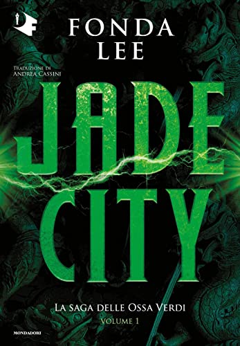  Jade City. La saga delle Ossa Verdi (Vol. 1)
