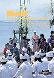  Bali: Kultur - Tourismus - Umwelt: Die indonesische Ferieninsel im Schnittpunkt lokaler, nationaler und globaler Interessen