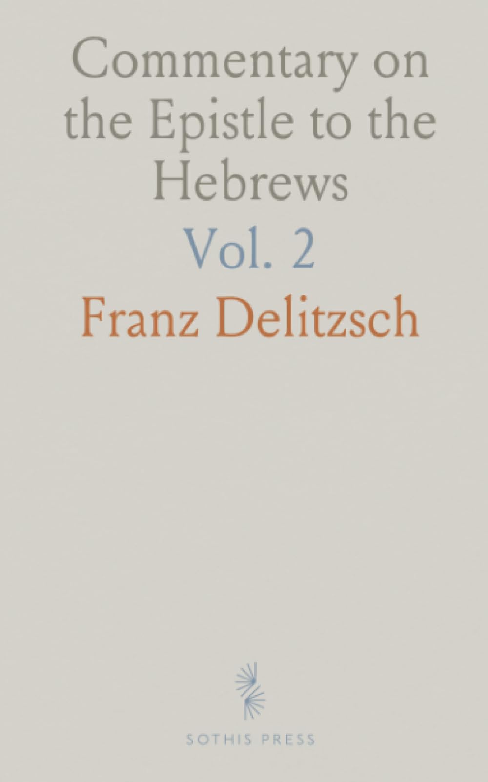 Commentary on the Epistle to the Hebrews