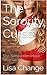 The Sorority Curse: (She Turned Him Into a Sexy Co-ed - a gender transformation novel)