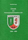 panzergrenadierbataillon 112  Chronik des Panzergrenadierbataillons 242 1959 - 1989,