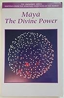 Maya: The Divine Power (The Mananam Series) 1880687224 Book Cover