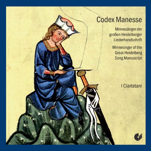 Codex Manesse: Minnesinger Del Gran Cancionero Manuscrito De Heidelberg / I Ciarlatani