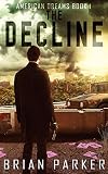 The Decline (American Dreams)