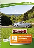  Die Naturpark-Route Thüringer Wald: Der Routenführer