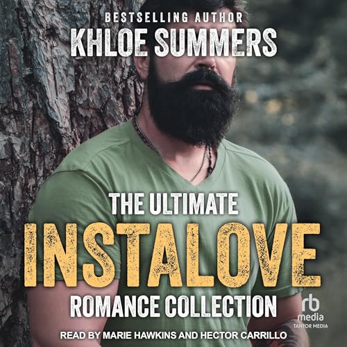 The Ultimate Instalove Romance Collection by Khloe Summers episode artwork