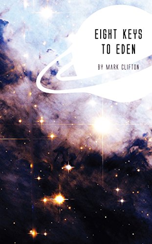 Amazon Com Eight Keys To Eden Ebook Clifton Mark Kindle Store