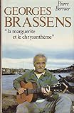  Georges Brassens « La Marguerite Et Le Chrysanthème »