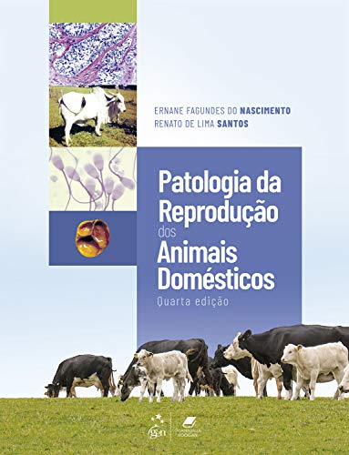 Patologia da reprodução dos animais domésticos:
