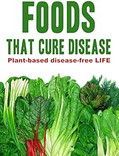 Foods That Cure Disease