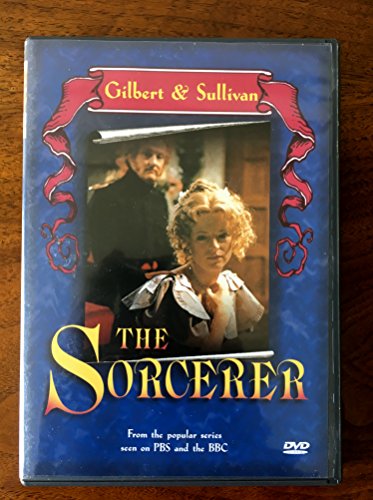 Gilbert & Sullivan: The Sorcerer B00006JU6H Book Cover