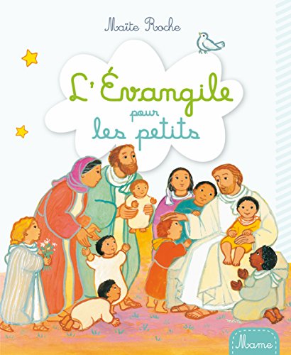 L'Evangile pour les petits L'Evangile pour les petits