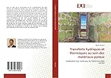  Transferts hydriques et thermiques au sein des matériaux poreux: Application aux matériaux du Patrimoine Bâti Ancien